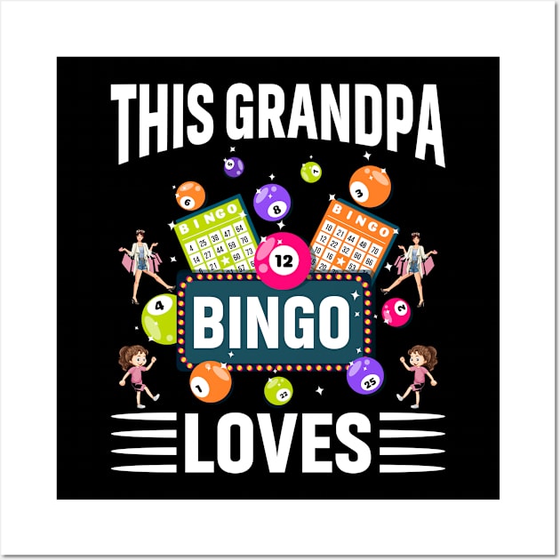 This Grandpa Loves Bingo Wall Art by Novelty Depot